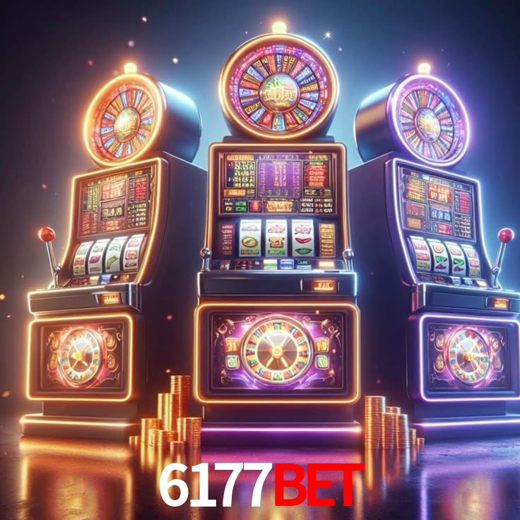 6177bet: Jogos de Caça-Níqueis-Altas Recompensas, Roleta-Velocidade, Blackjack-Desafios Máximos
